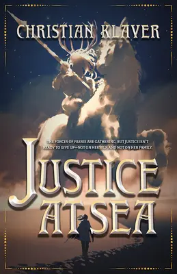 Justiție pe mare: Volumul 2 - Justice at Sea: Volume 2