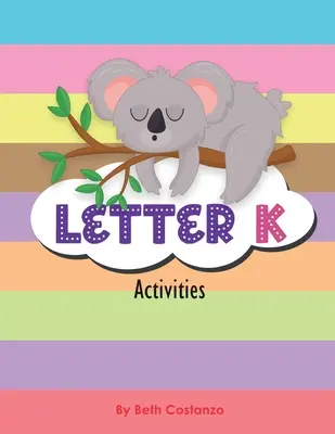 Litera K - Caiet de activități - Letter K - Activity Workbook