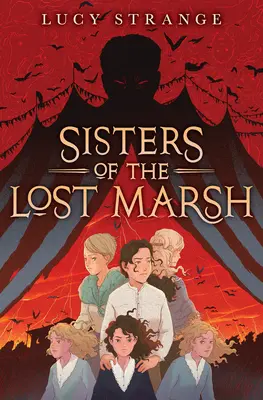 Surorile din mlaștina pierdută - Sisters of the Lost Marsh