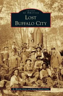 Orașul Buffalo pierdut - Lost Buffalo City