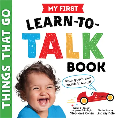 Prima mea carte de învățat să vorbesc: Lucruri care merg - My First Learn-To-Talk Book: Things That Go