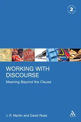 Lucrul cu discursul: Înțeles dincolo de clauză - Working with Discourse: Meaning Beyond the Clause