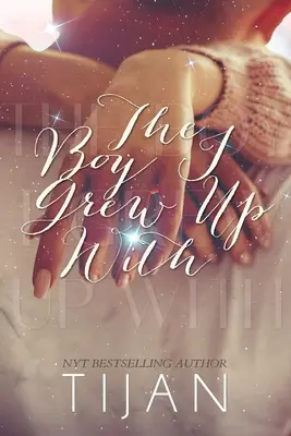 The Boy I Grew Up With (Ediție specială) - The Boy I Grew Up With (Special Edition)