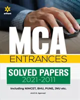 MCA Entrances Solved Papers (2021-2011) pentru examenul 2022 - MCA Entrances Solved Papers (2021-2011) for 2022 Exam