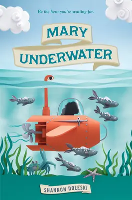Mary sub apă - Mary Underwater