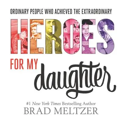 Eroi pentru fiica mea - Heroes for My Daughter