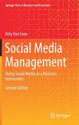 Managementul social media: Utilizarea social media ca instrument de afaceri - Social Media Management: Using Social Media as a Business Instrument