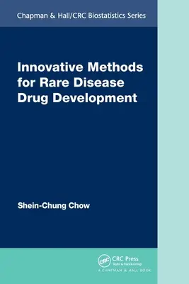 Metode inovatoare pentru dezvoltarea medicamentelor pentru boli rare - Innovative Methods for Rare Disease Drug Development