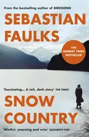 Țara zăpezilor - SUNDAY TIMES BESTSELLER - Snow Country - SUNDAY TIMES BESTSELLER
