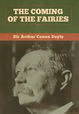 Venirea zânelor (The Coming of the Fairies) - The Coming of the Fairies