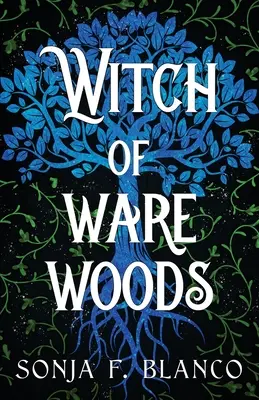 Vrăjitoarea din Ware Woods - Witch of Ware Woods