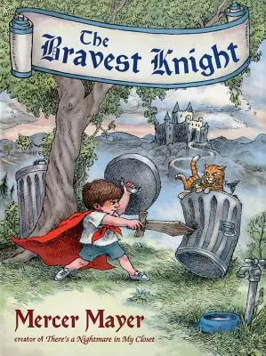Cel mai curajos cavaler - The Bravest Knight