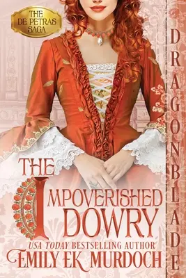 Zestrea sărăcăcioasă (The Impoverished Dowry) - The Impoverished Dowry