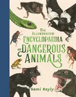 Enciclopedia ilustrată a animalelor periculoase - Illustrated Encyclopaedia of Dangerous Animals
