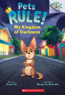 Regatul meu de întuneric: A Branches Book (Pets Rule #1) - My Kingdom of Darkness: A Branches Book (Pets Rule #1)