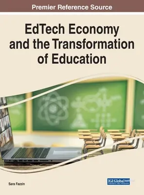Economia EdTech și transformarea educației - EdTech Economy and the Transformation of Education