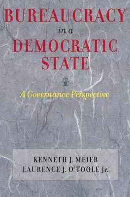 Birocrația într-un stat democratic: O perspectivă asupra guvernanței - Bureaucracy in a Democratic State: A Governance Perspective
