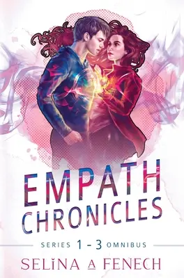 Empath Chronicles - Seria Omnibus: Seria completă de romane cu supereroi paranormali pentru tineri adulți - Empath Chronicles - Series Omnibus: Complete Young Adult Paranormal Superhero Romance Series