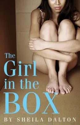 The Girl in the Box (Fata din cutie) - The Girl in the Box