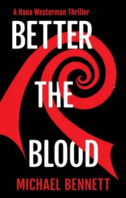 Un sânge mai bun - Better the Blood
