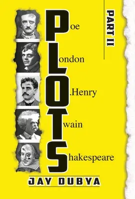 PLOTS, Partea II - PLOTS, Part II