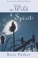Spiritul sălbatic - The Wild Spirit