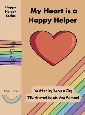 Inima mea este un ajutor fericit - My Heart is a Happy Helper