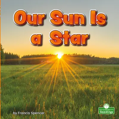 Soarele nostru este o stea - Our Sun Is a Star