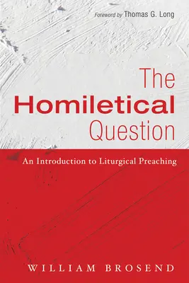 Chestiunea omiletică - The Homiletical Question