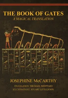 Cartea Porților: O traducere magică - The Book of Gates: A Magical Translation