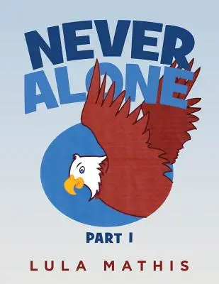 Niciodată singur: partea 1 - Never Alone: part 1