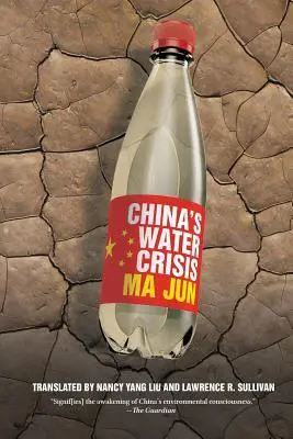 Criza apei din China - China's Water Crisis