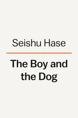 Băiatul și câinele - The Boy and the Dog