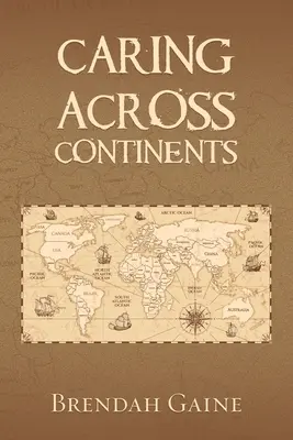 Îngrijire pe toate continentele - Caring Across Continents