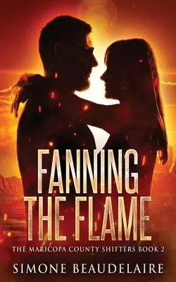 Alimentarea flăcării - Fanning The Flame