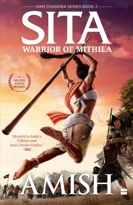 Sita: Războinica din Mithila (Seria RAM Chandra Cartea 2) - Sita: Warrior of Mithila (RAM Chandra Series Book 2)
