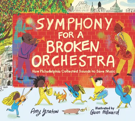 Simfonie pentru o orchestră stricată: Cum a colecționat Philadelphia sunete pentru a salva muzica - Symphony for a Broken Orchestra: How Philadelphia Collected Sounds to Save Music