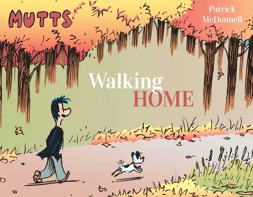 Mutts: Mergând spre casă - Mutts: Walking Home