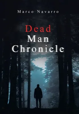 Cronica omului mort - Dead Man Chronicle
