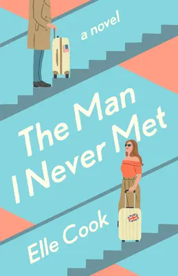 Omul pe care nu l-am întâlnit niciodată - The Man I Never Met