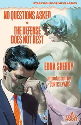 Fără întrebări / Apărarea nu se odihnește - No Questions Asked / The Defense Does Not Rest