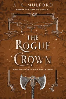 Coroana Rogue - The Rogue Crown