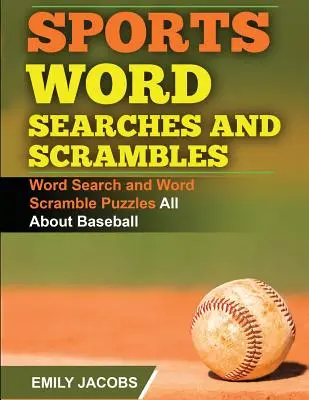 Căutări și încurcături de cuvinte sportive - Baseball - Sports Word Searches and Scrambles - Baseball