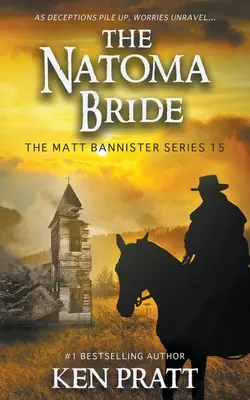 Mireasa Natoma: Un roman western creștin - The Natoma Bride: A Christian Western Novel