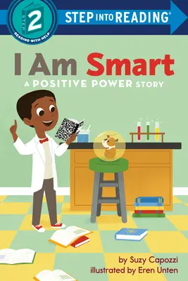 Sunt inteligent: O poveste cu putere pozitivă - I Am Smart: A Positive Power Story