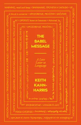 Mesajul Babel: O scrisoare de dragoste pentru limbaj - The Babel Message: A Love Letter to Language