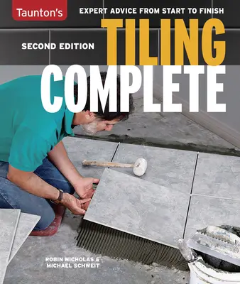Tiling Complete: Ediția a 2-a - Tiling Complete: 2nd Edition