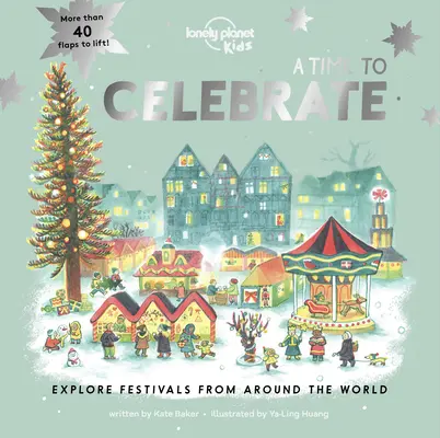 Lonely Planet Kids un moment de sărbătoare 1 - Lonely Planet Kids a Time to Celebrate 1