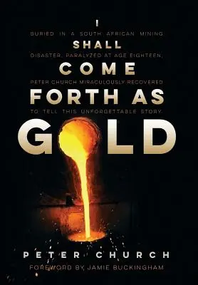 Voi veni ca aurul - I Shall Come Forth as Gold
