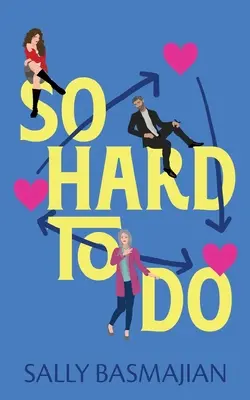 Atât de greu de făcut - So Hard to Do